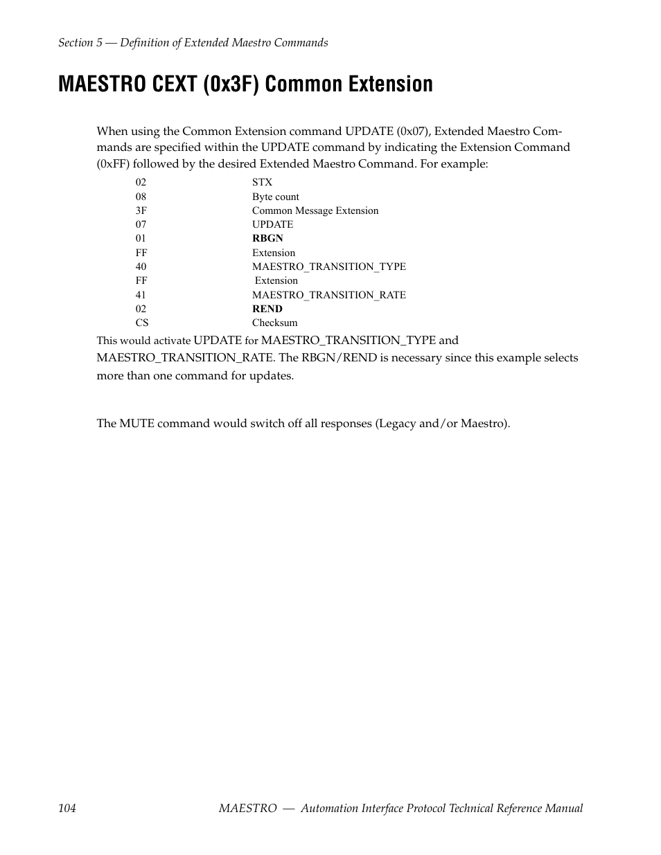 Maestro cext (0x3f) common extension | Grass Valley Maestro Master Control Reference Manual v.2.4.0 User Manual | Page 104 / 178