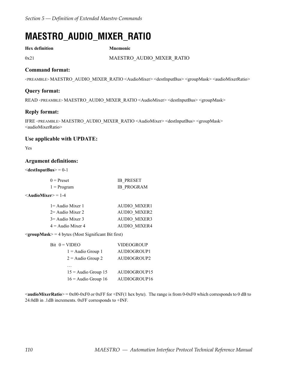 Maestro_audio_mixer_ratio | Grass Valley Maestro Master Control Reference Manual v.2.4.0 User Manual | Page 110 / 178