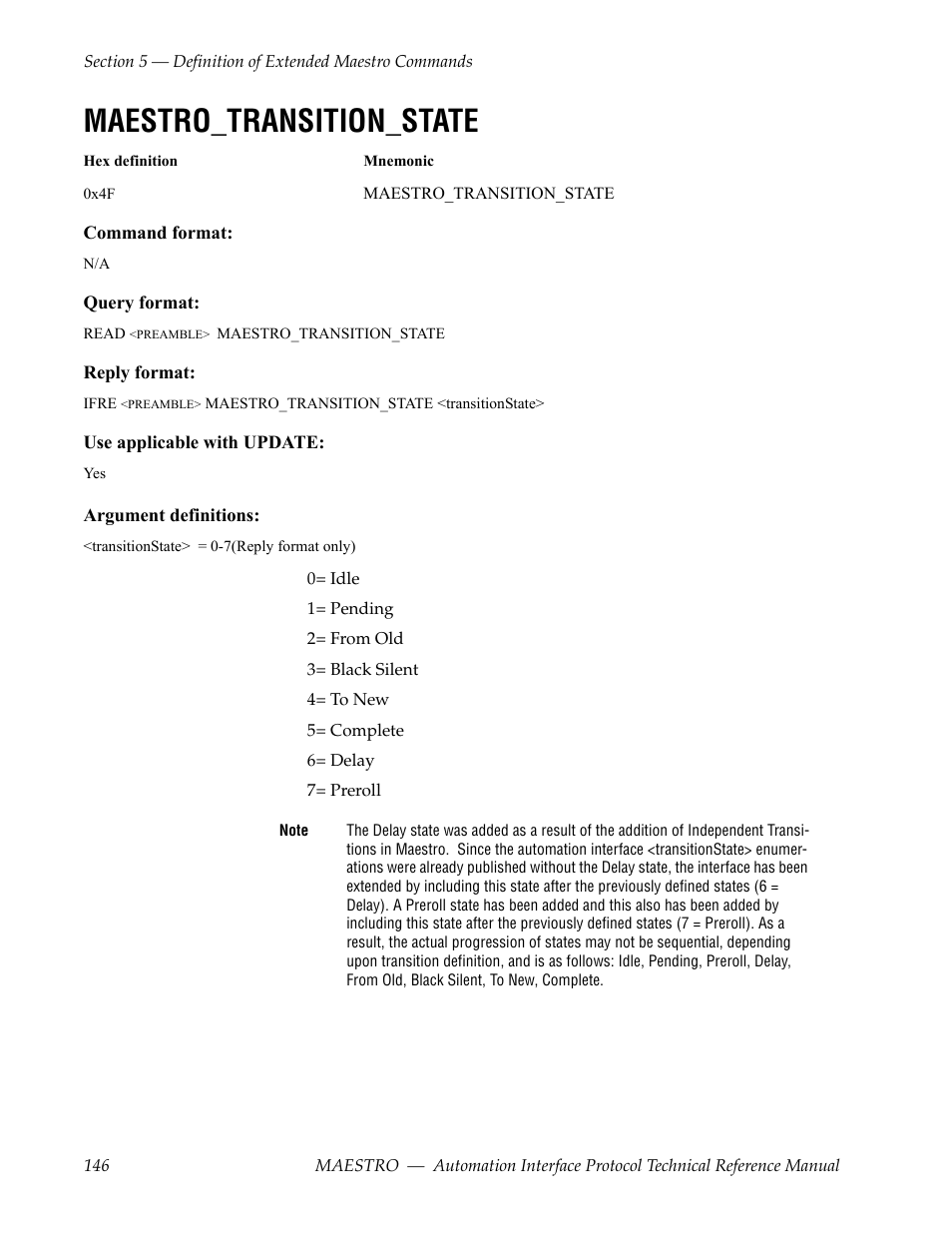 Maestro_transition_state | Grass Valley Maestro Master Control Reference Manual v.2.4.0 User Manual | Page 146 / 178