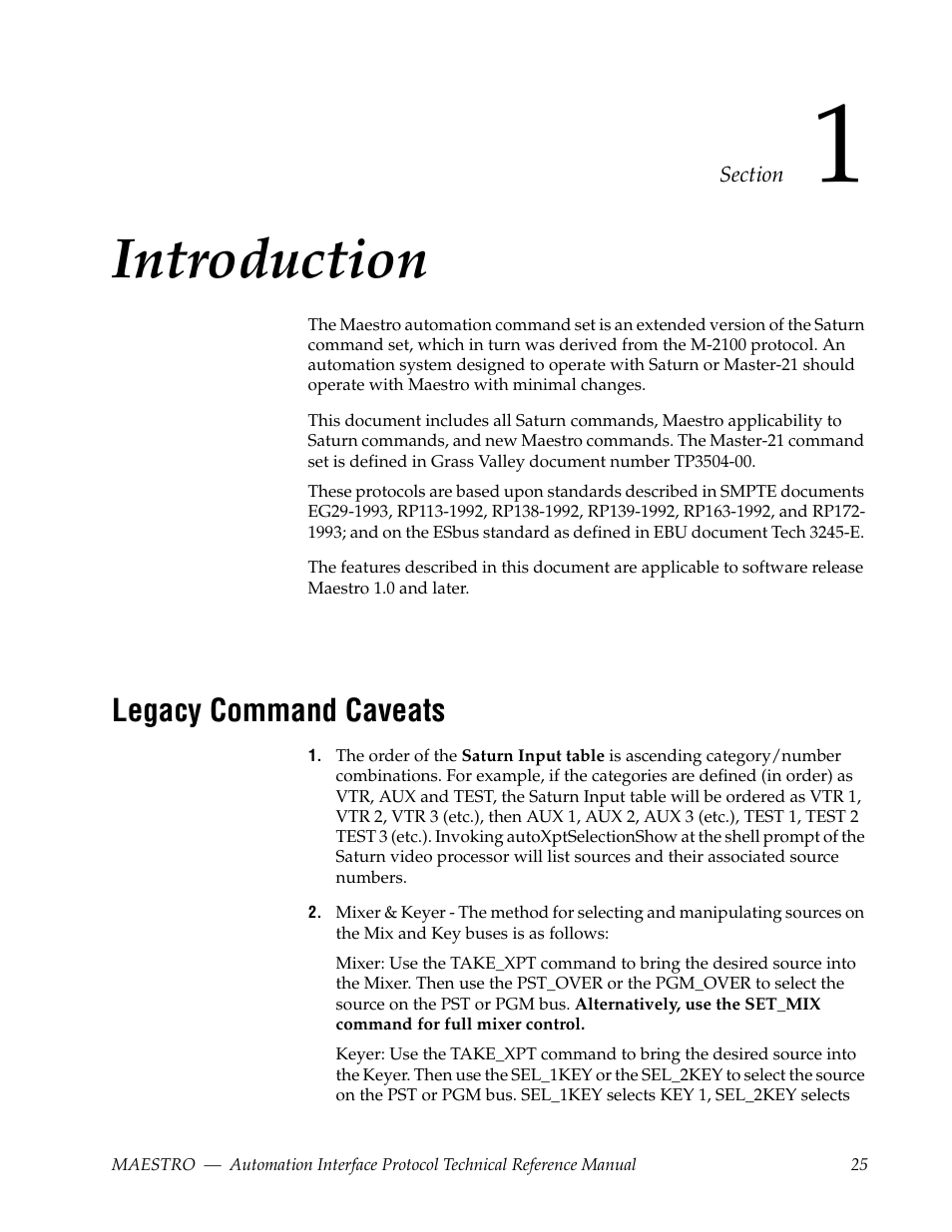 Introduction, Legacy command caveats, Section 1 — introduction | Grass Valley Maestro Master Control Reference Manual v.2.4.0 User Manual | Page 25 / 178