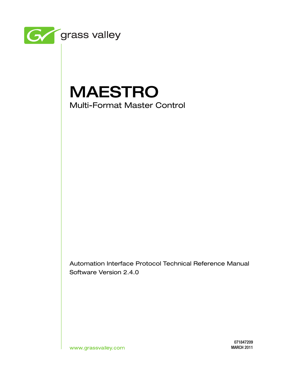 Maestro | Grass Valley Maestro Master Control Reference Manual v.2.4.0 User Manual | Page 3 / 178