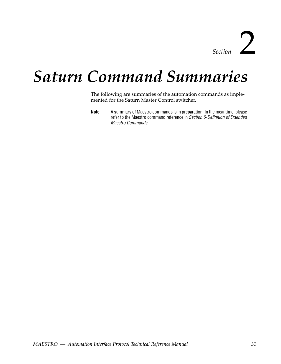 Saturn command summaries, Section 2 — saturn command summaries | Grass Valley Maestro Master Control Reference Manual v.2.4.0 User Manual | Page 31 / 178