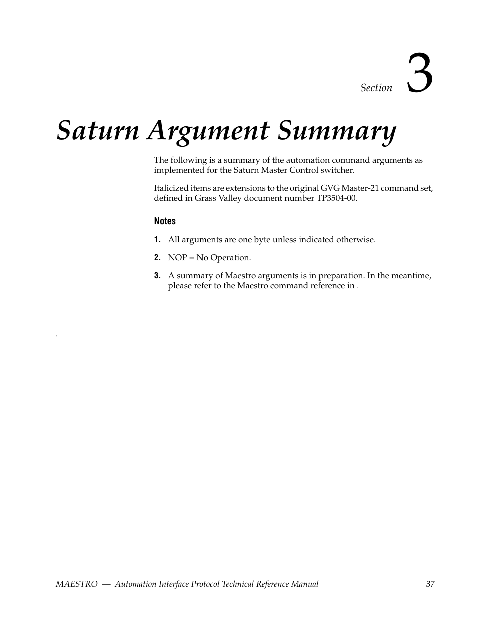 Saturn argument summary, Section 3 — saturn argument summary | Grass Valley Maestro Master Control Reference Manual v.2.4.0 User Manual | Page 37 / 178