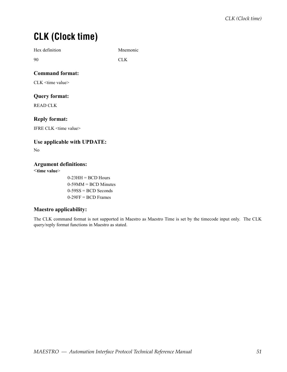 Clk (clock time) | Grass Valley Maestro Master Control Reference Manual v.2.4.0 User Manual | Page 51 / 178