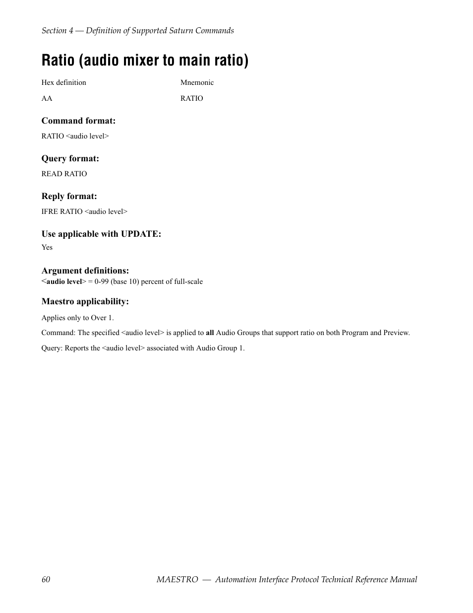 Ratio (audio mixer to main ratio) | Grass Valley Maestro Master Control Reference Manual v.2.4.0 User Manual | Page 60 / 178