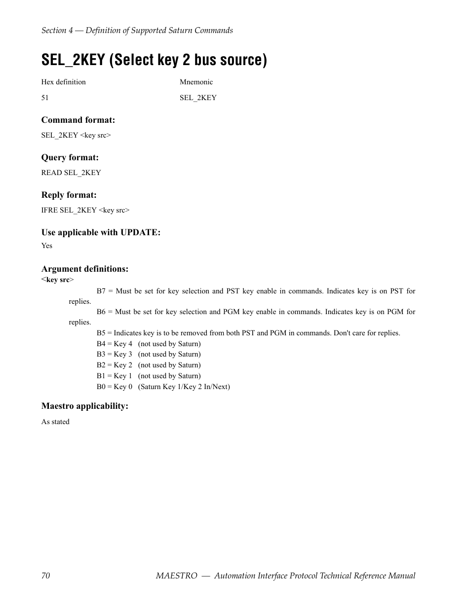 Sel_2key (select key 2 bus source) | Grass Valley Maestro Master Control Reference Manual v.2.4.0 User Manual | Page 70 / 178