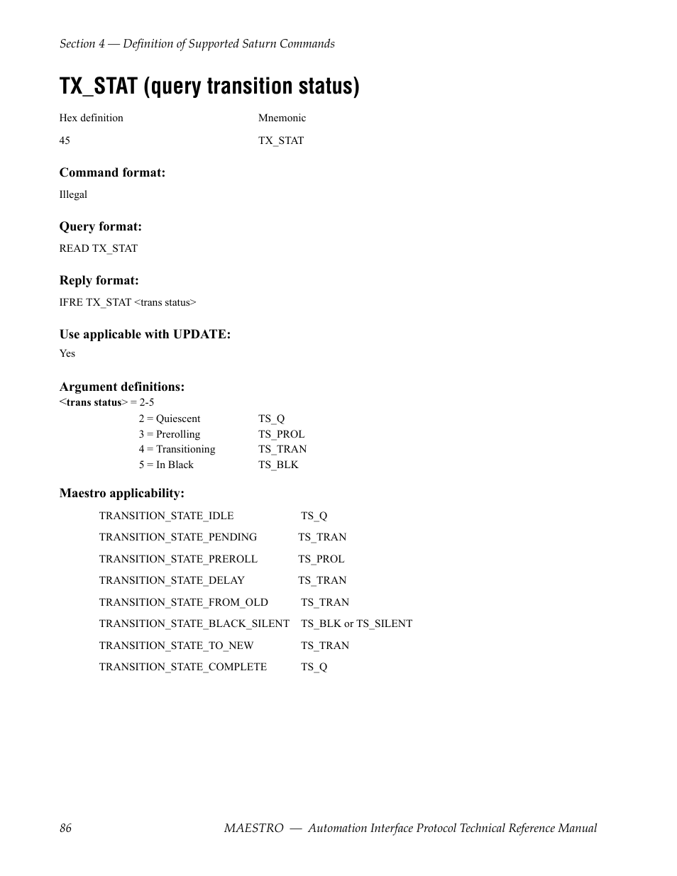 Tx_stat (query transition status) | Grass Valley Maestro Master Control Reference Manual v.2.4.0 User Manual | Page 86 / 178