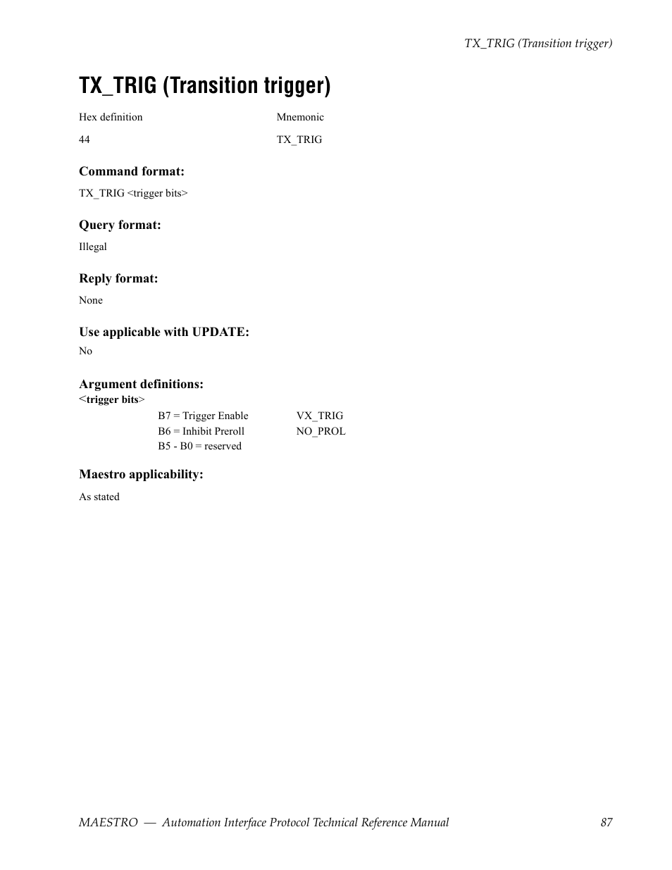 Tx_trig (transition trigger) | Grass Valley Maestro Master Control Reference Manual v.2.4.0 User Manual | Page 87 / 178