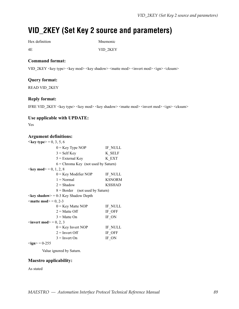 Vid_2key (set key 2 source and parameters) | Grass Valley Maestro Master Control Reference Manual v.2.4.0 User Manual | Page 89 / 178