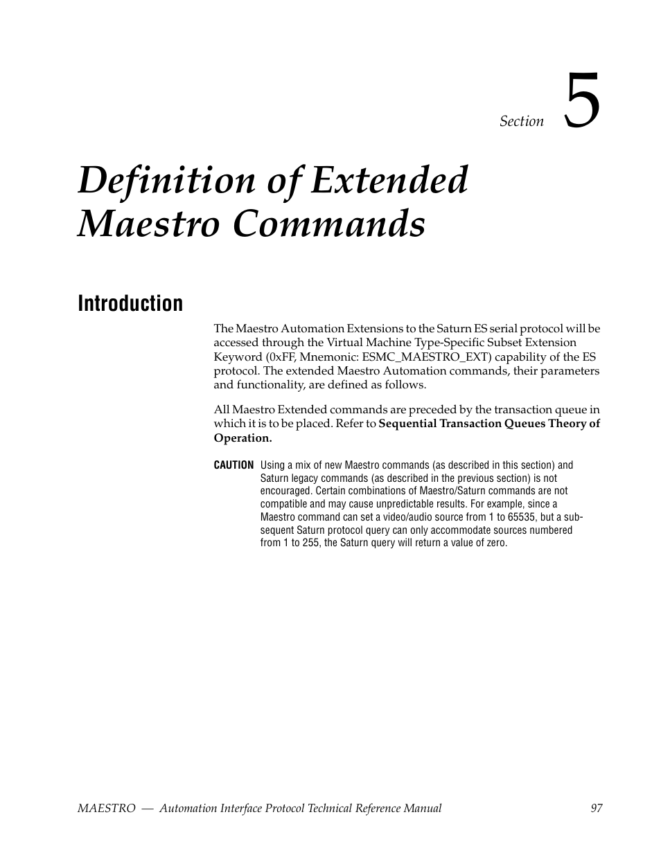 Definition of extended maestro commands, Introduction | Grass Valley Maestro Master Control Reference Manual v.2.4.0 User Manual | Page 97 / 178