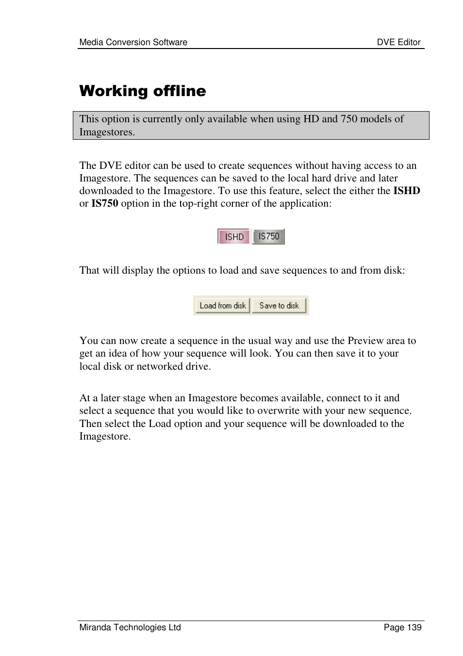 Working offline | Grass Valley Media Conversion User Manual | Page 139 / 154