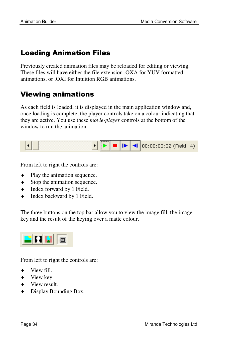 Loading animation files, Viewing animations | Grass Valley Media Conversion User Manual | Page 34 / 154