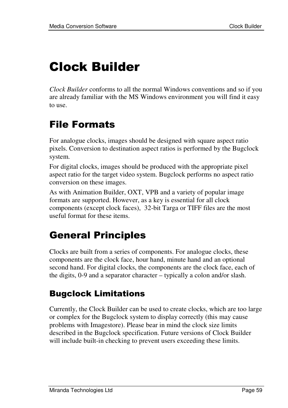 Clock builder, File formats, General principles | Bugclock limitations | Grass Valley Media Conversion User Manual | Page 59 / 154