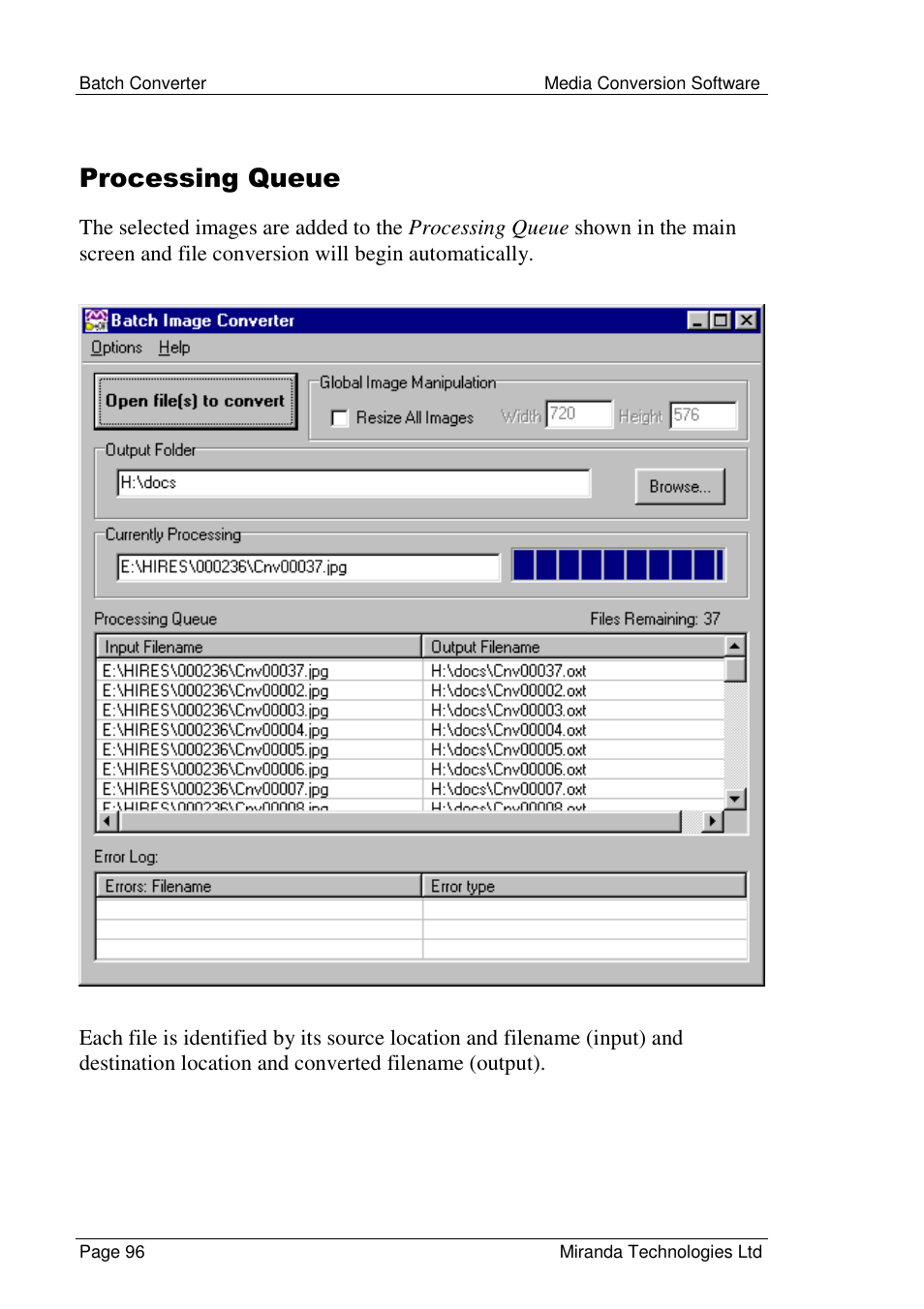 Processing queue | Grass Valley Media Conversion User Manual | Page 96 / 154