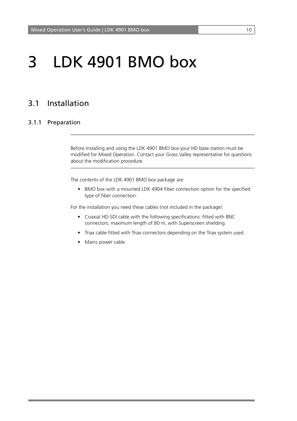 1 installation | Grass Valley MOBox Mixed-Operation Systems User Manual | Page 18 / 24