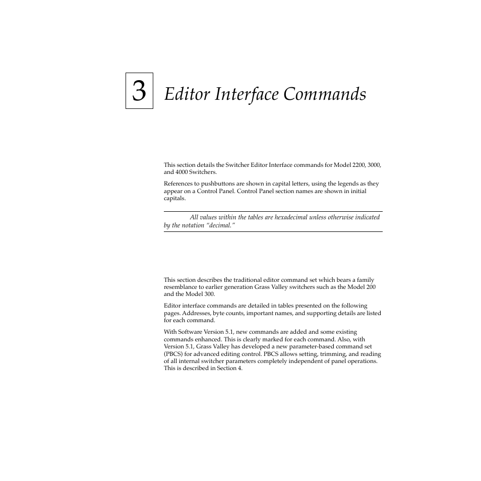 Editor interface commands, Introduction, Section 3 — editor interface commands | Introduction -1 editor interface commands -1 | Grass Valley 2200 User Manual | Page 25 / 120