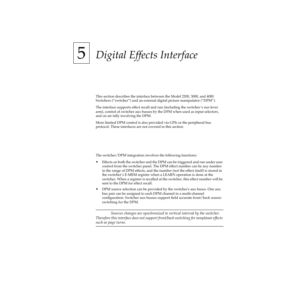 Digital effects interface, Introduction, General background about switcher/dpm integration | Section 5 — digital effects interface | Grass Valley 2200 User Manual | Page 91 / 120