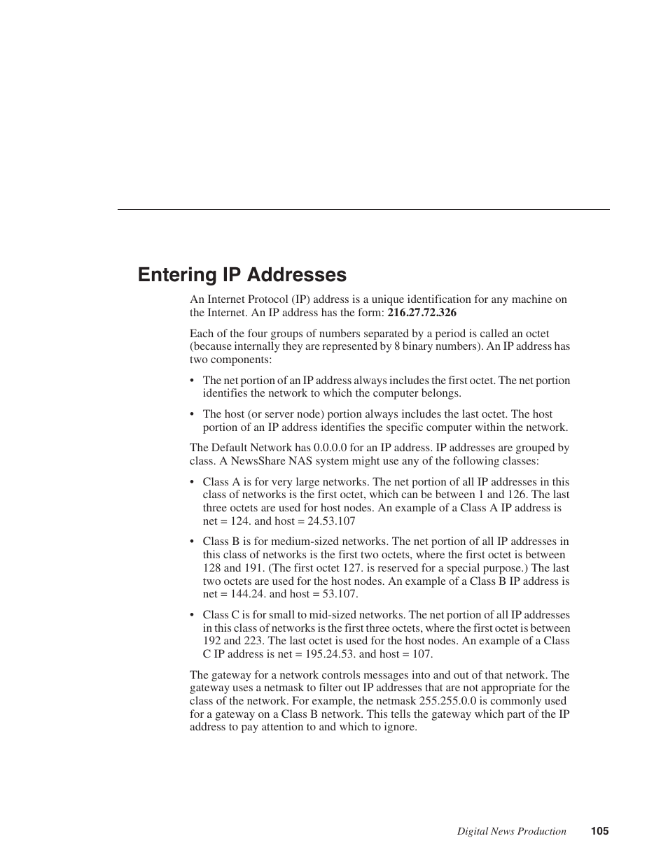 Entering ip addresses | Grass Valley Network Attached Storage System Serial ATA Network User Guide v.1.0.06 User Manual | Page 106 / 123