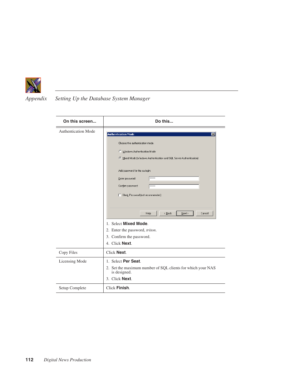 Appendix setting up the database system manager | Grass Valley Network Attached Storage System Serial ATA Network User Guide v.1.0.06 User Manual | Page 113 / 123