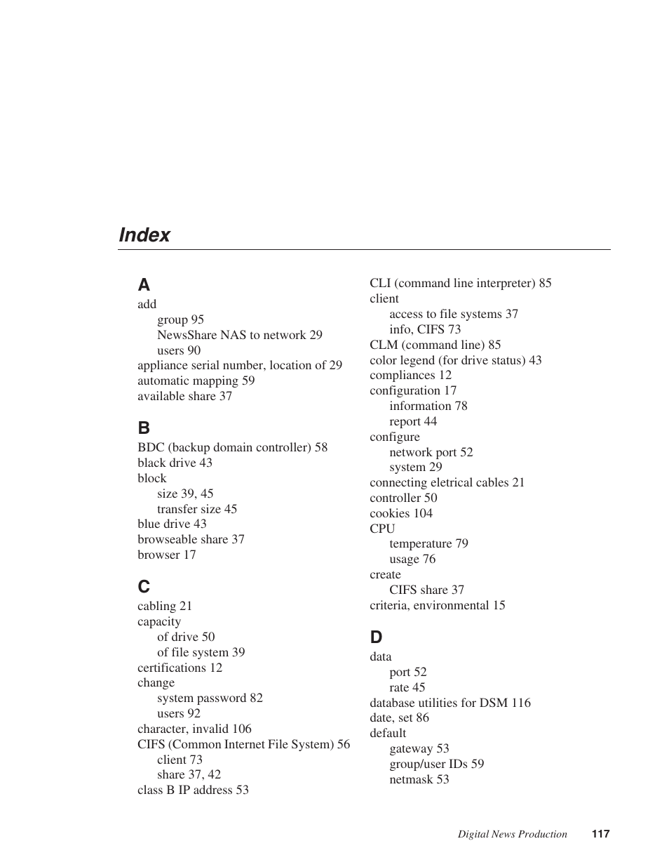 Index | Grass Valley Network Attached Storage System Serial ATA Network User Guide v.1.0.06 User Manual | Page 118 / 123