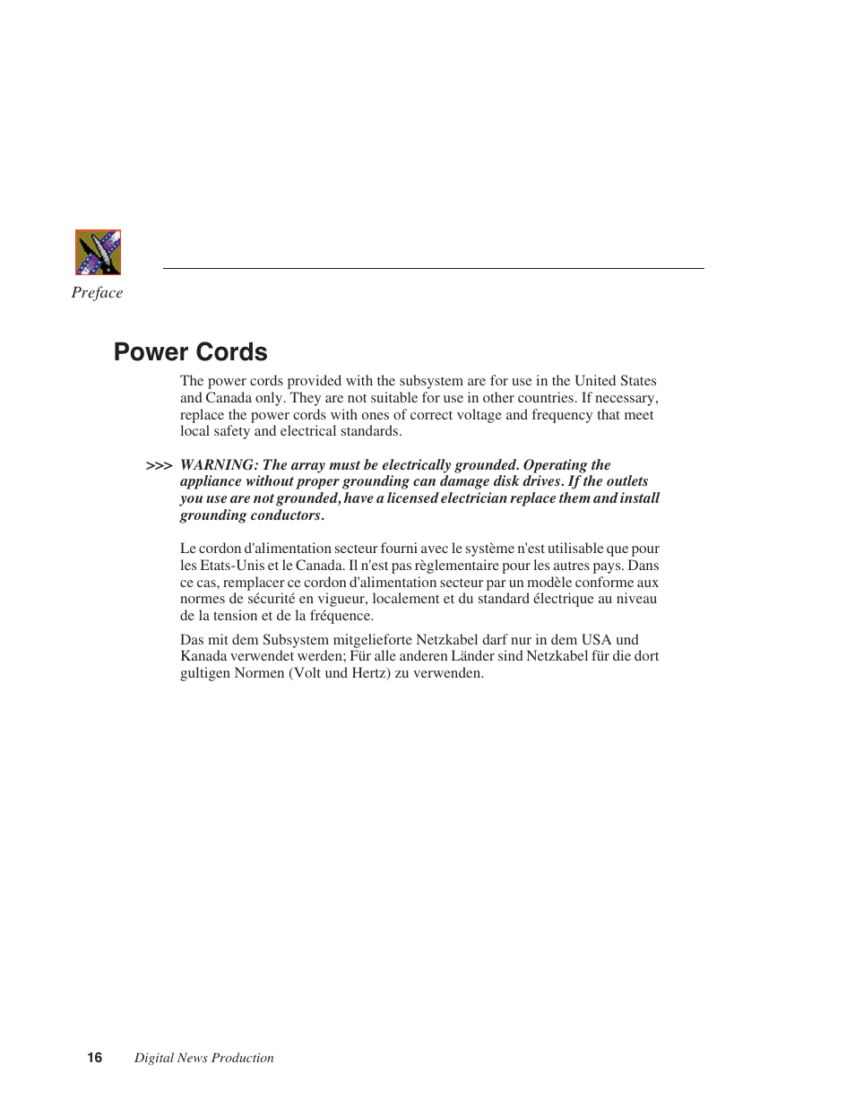 Power cords | Grass Valley Network Attached Storage System Serial ATA Network User Guide v.1.0.06 User Manual | Page 17 / 123
