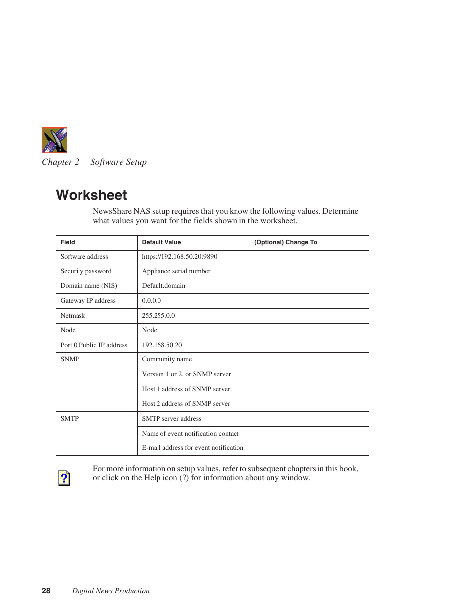Worksheet | Grass Valley Network Attached Storage System Serial ATA Network User Guide v.1.0.06 User Manual | Page 29 / 123