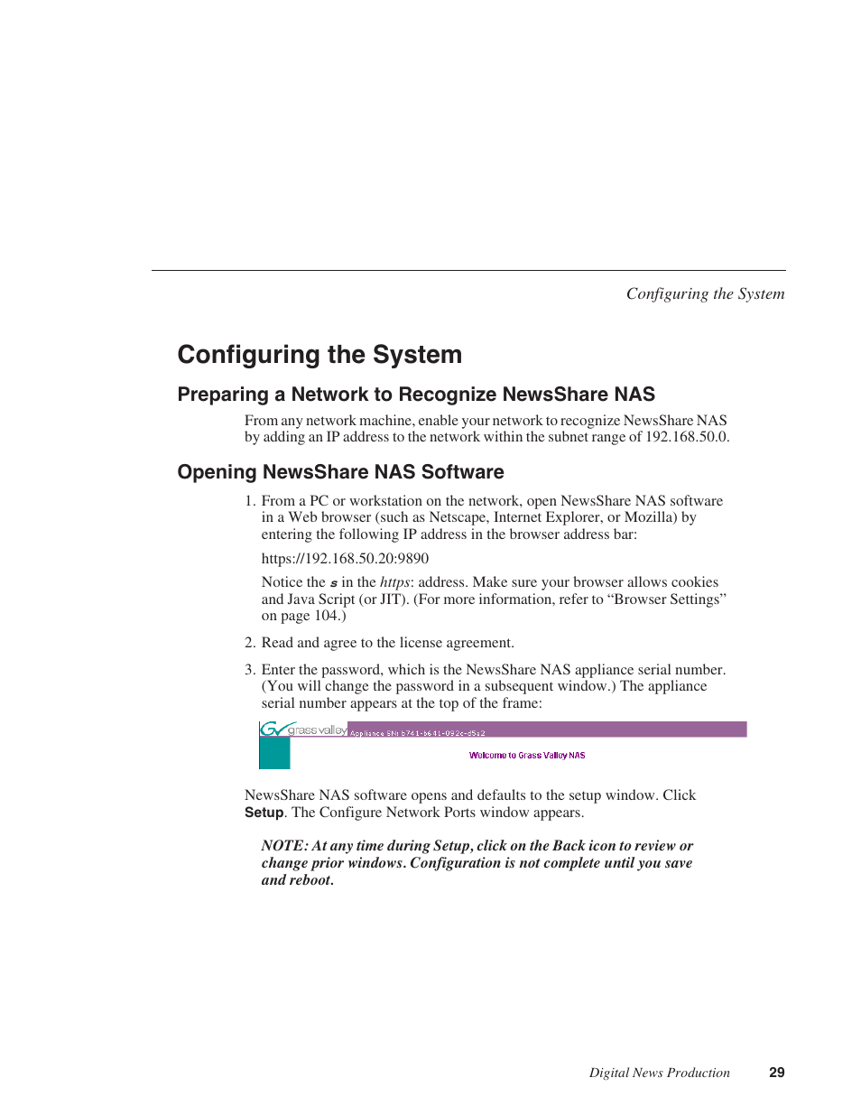 Configuring the system, Preparing a network to recognize newsshare nas, Opening newsshare nas software | Grass Valley Network Attached Storage System Serial ATA Network User Guide v.1.0.06 User Manual | Page 30 / 123