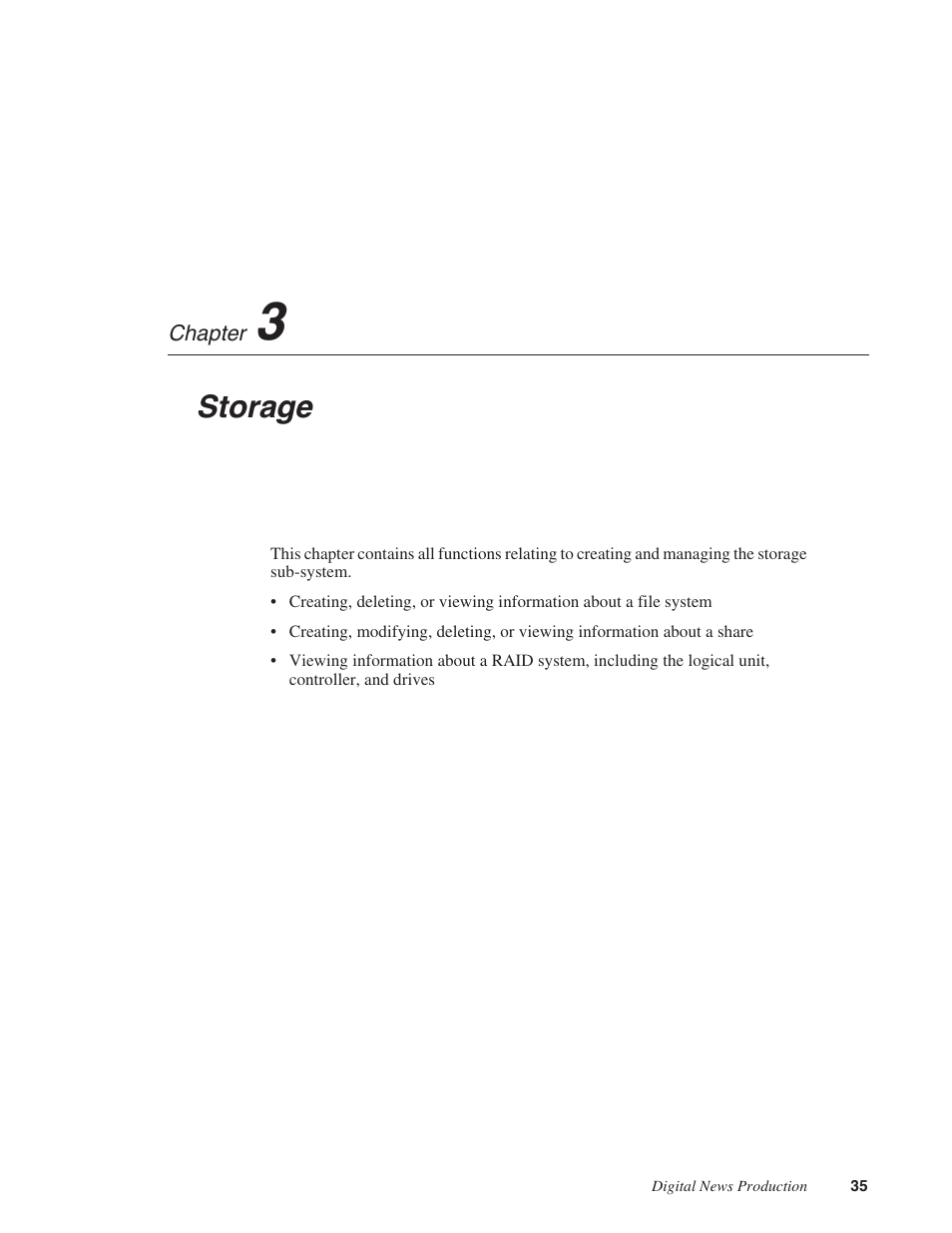 Chapter 3: storage, Chapter 3, Storage | Grass Valley Network Attached Storage System Serial ATA Network User Guide v.1.0.06 User Manual | Page 36 / 123