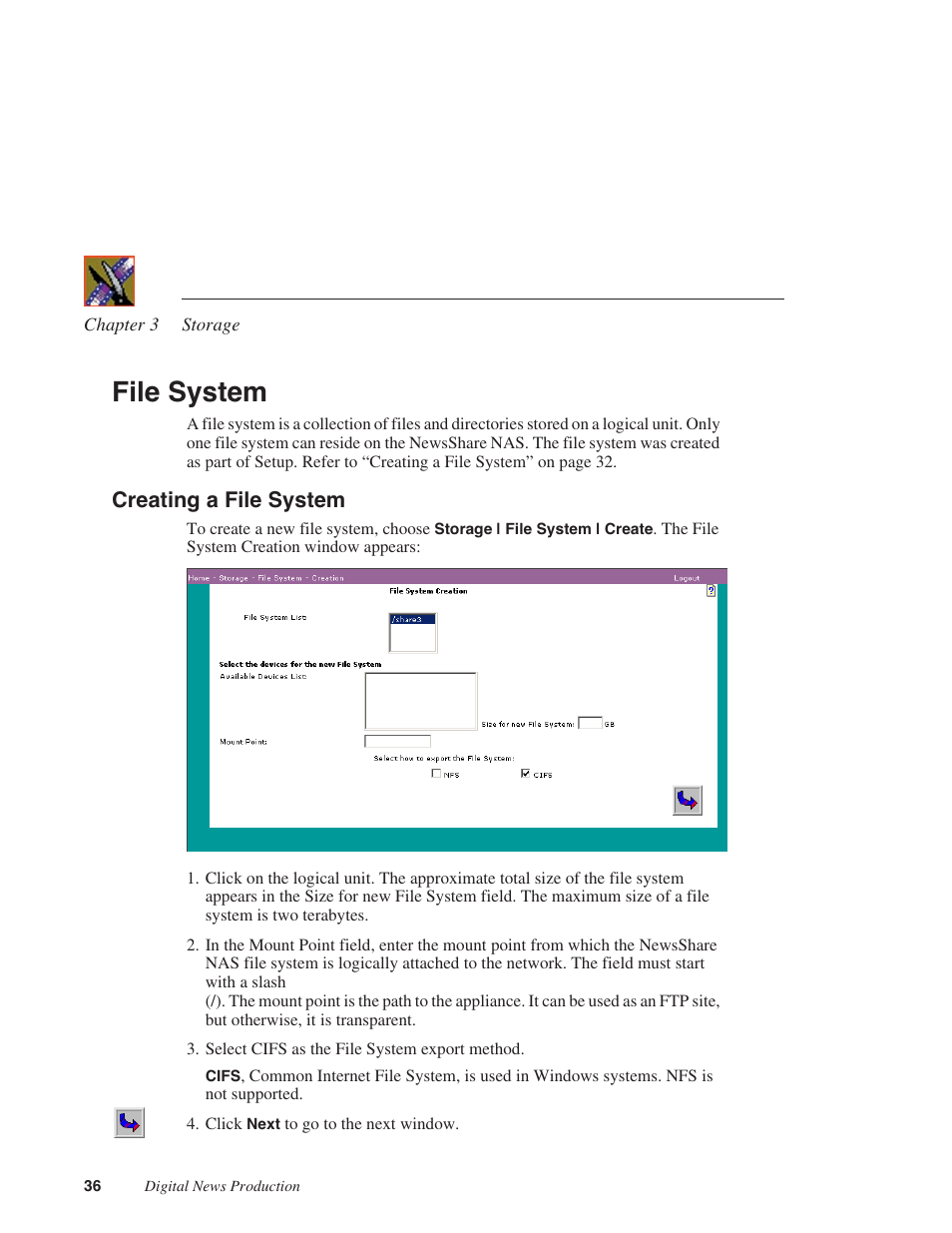 File system, Creating a file system | Grass Valley Network Attached Storage System Serial ATA Network User Guide v.1.0.06 User Manual | Page 37 / 123