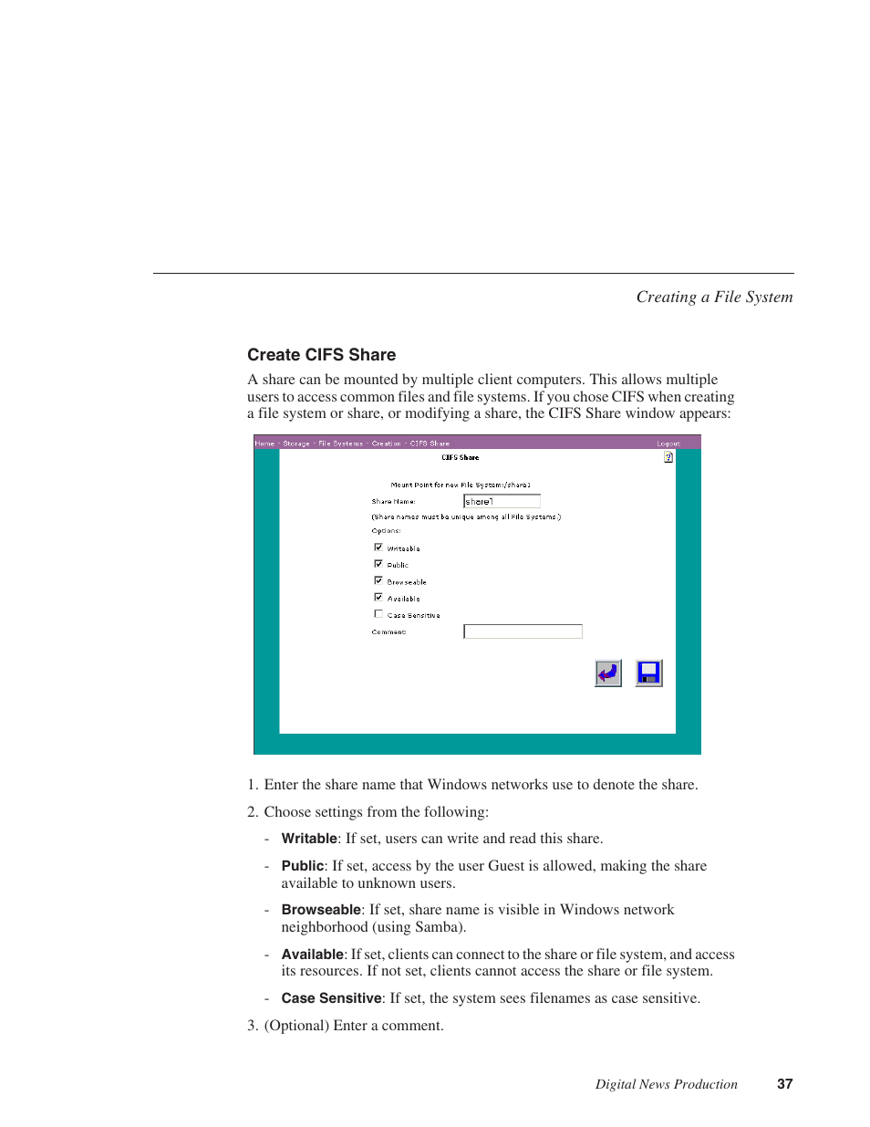 Create cifs share | Grass Valley Network Attached Storage System Serial ATA Network User Guide v.1.0.06 User Manual | Page 38 / 123