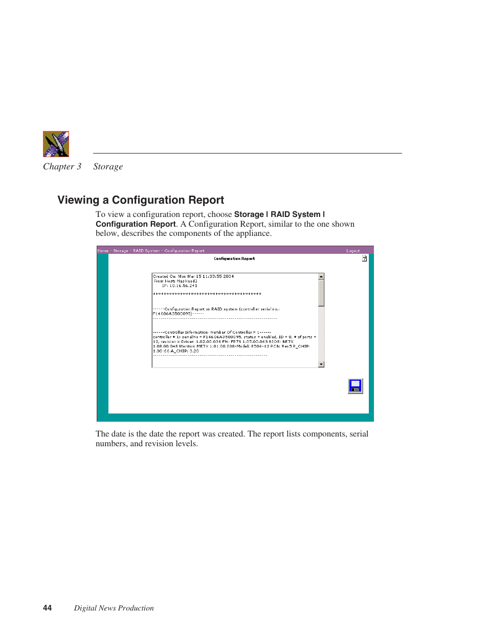 Viewing a configuration report | Grass Valley Network Attached Storage System Serial ATA Network User Guide v.1.0.06 User Manual | Page 45 / 123