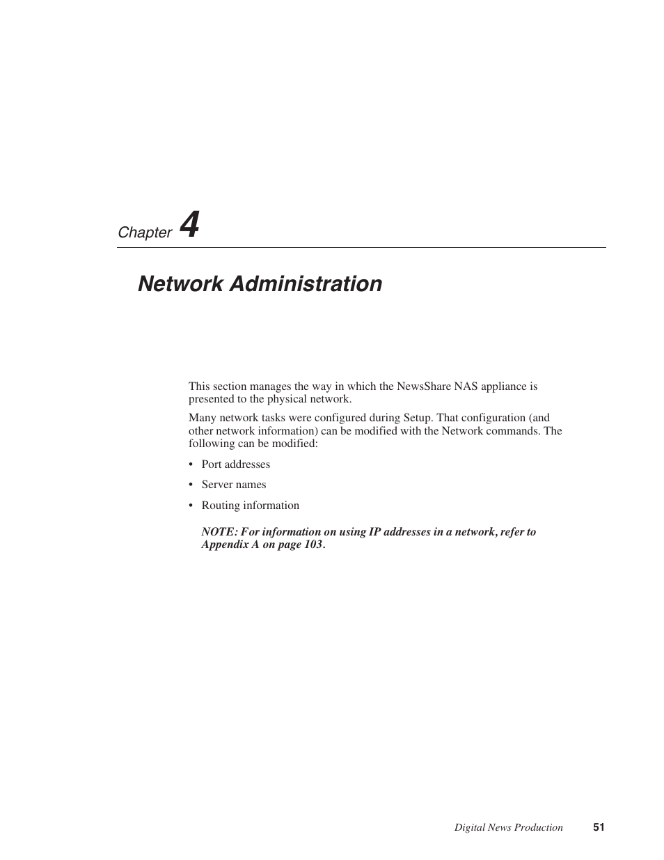 Chapter 4: network administration, Chapter 4, Network administration | Grass Valley Network Attached Storage System Serial ATA Network User Guide v.1.0.06 User Manual | Page 52 / 123