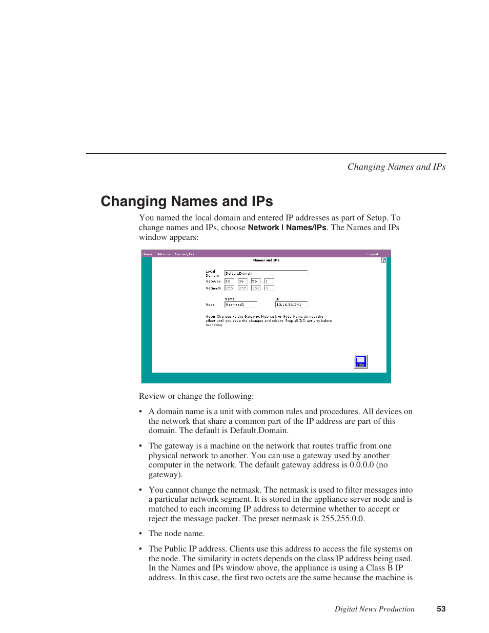 Changing names and ips | Grass Valley Network Attached Storage System Serial ATA Network User Guide v.1.0.06 User Manual | Page 54 / 123