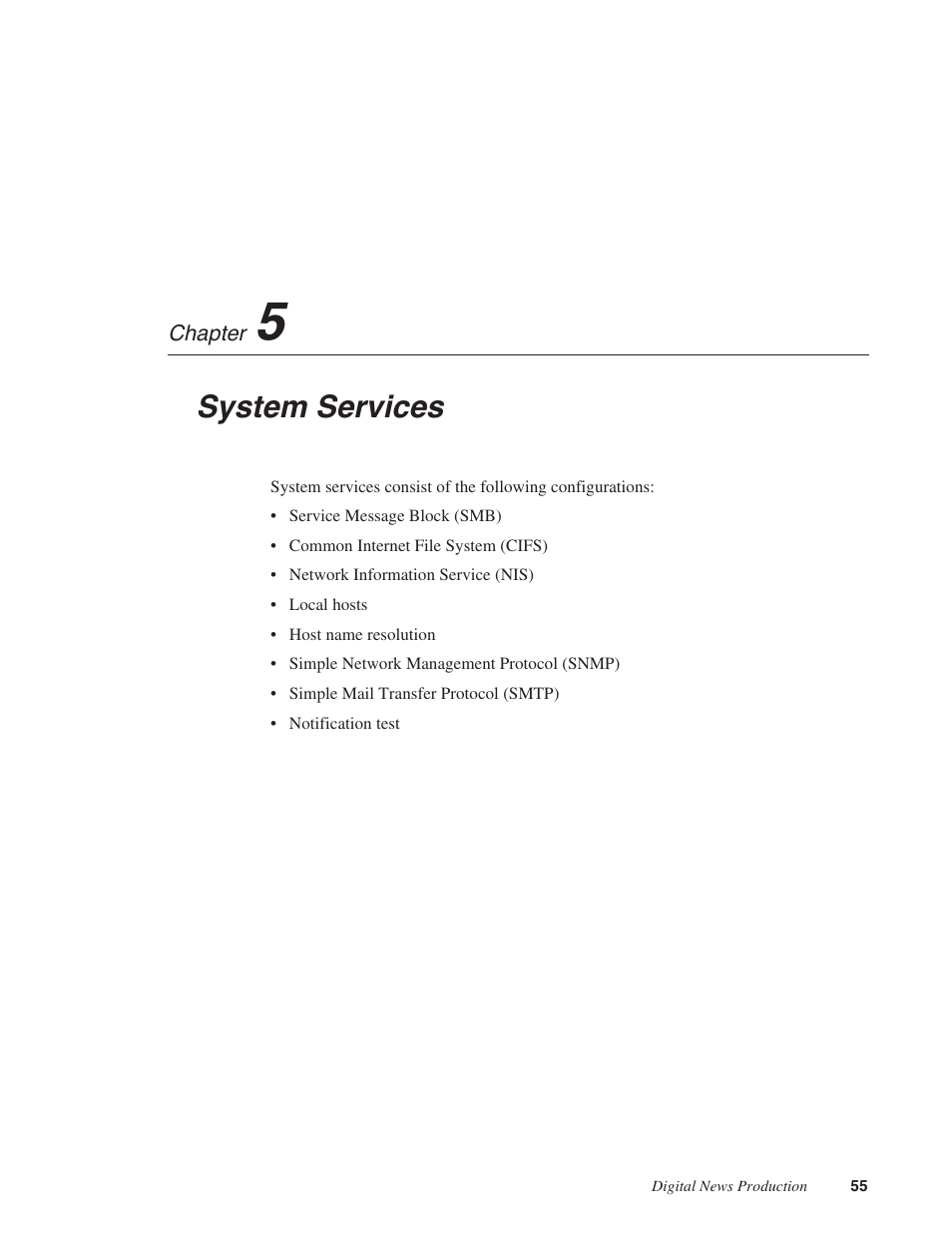 Chapter 5: system services, Chapter 5, System services | Grass Valley Network Attached Storage System Serial ATA Network User Guide v.1.0.06 User Manual | Page 56 / 123