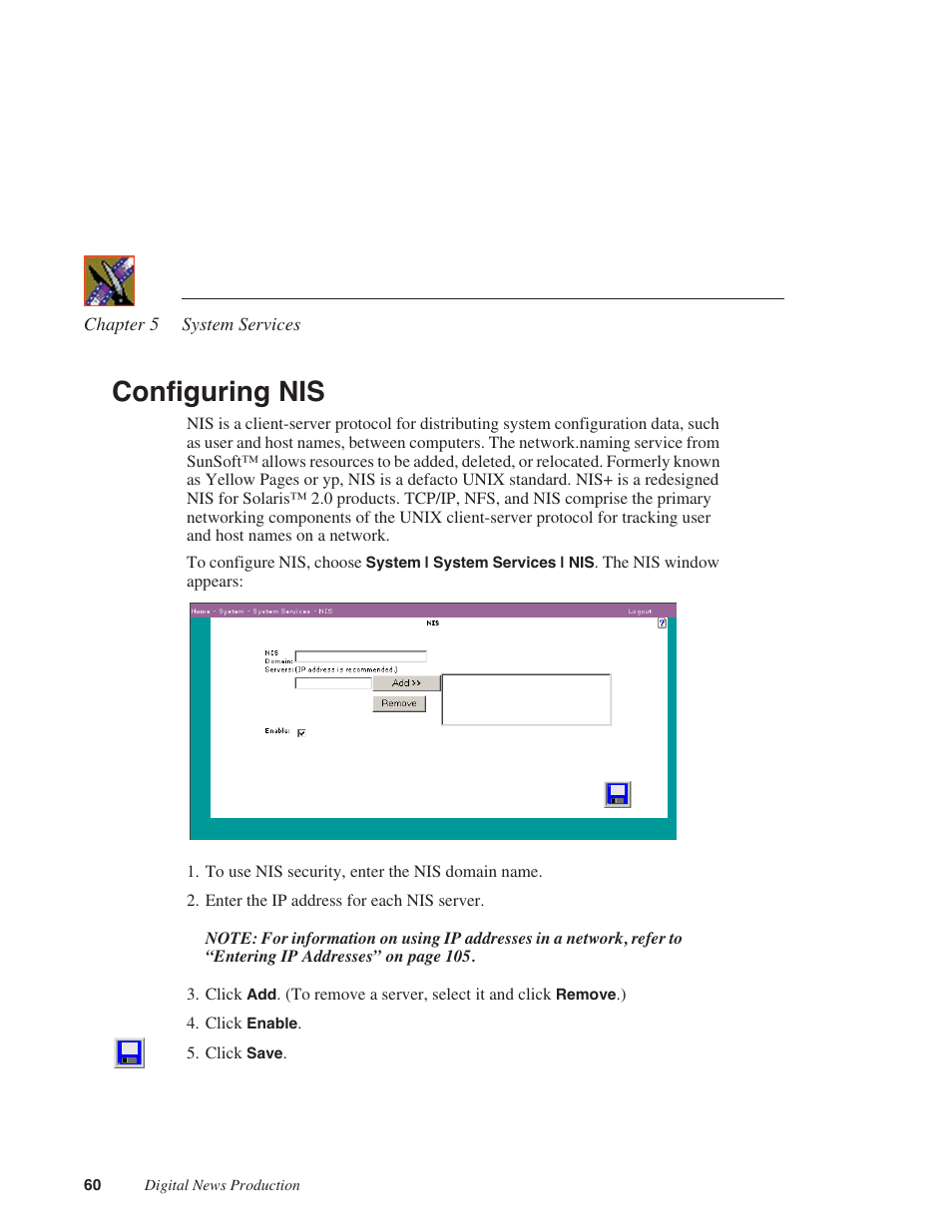 Configuring nis | Grass Valley Network Attached Storage System Serial ATA Network User Guide v.1.0.06 User Manual | Page 61 / 123
