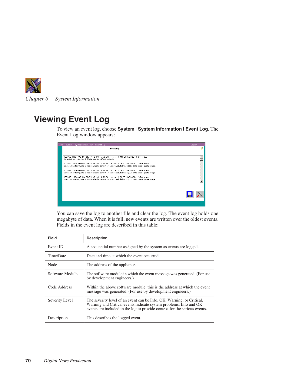 Viewing event log | Grass Valley Network Attached Storage System Serial ATA Network User Guide v.1.0.06 User Manual | Page 71 / 123