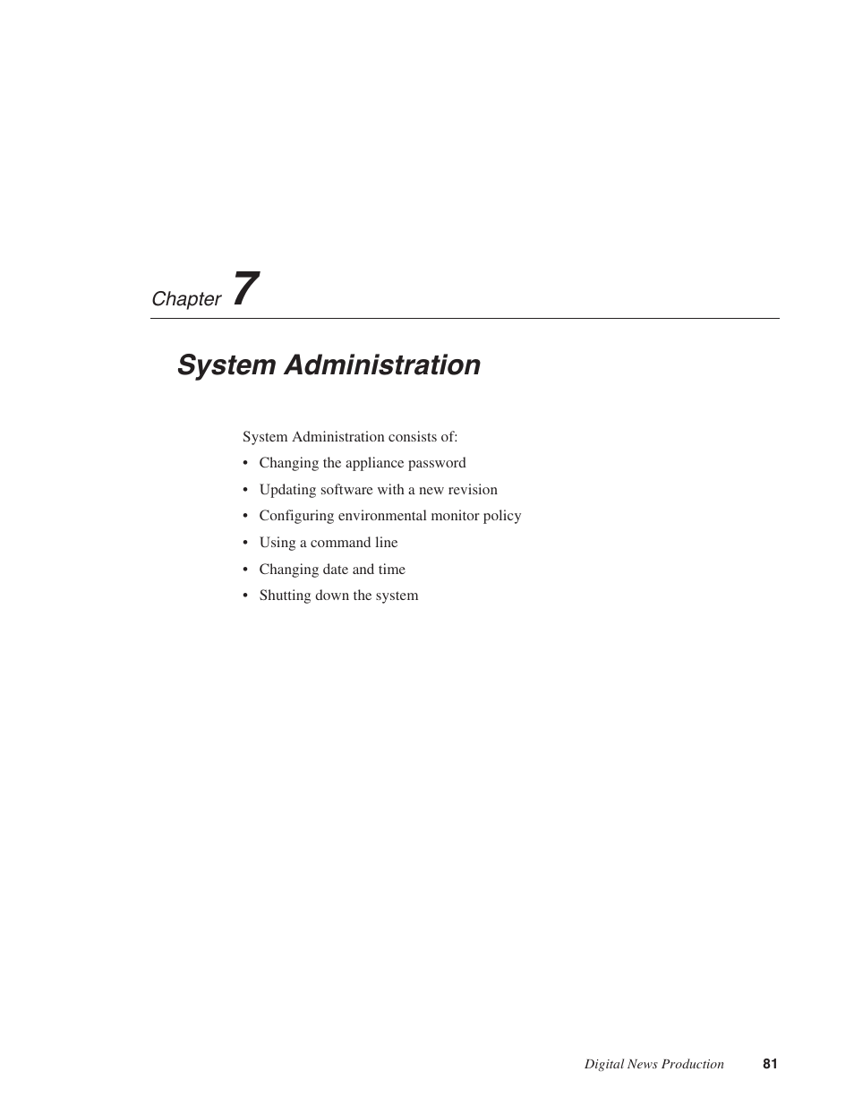 Chapter 7: system administration, Chapter 7, System administration | Grass Valley Network Attached Storage System Serial ATA Network User Guide v.1.0.06 User Manual | Page 82 / 123