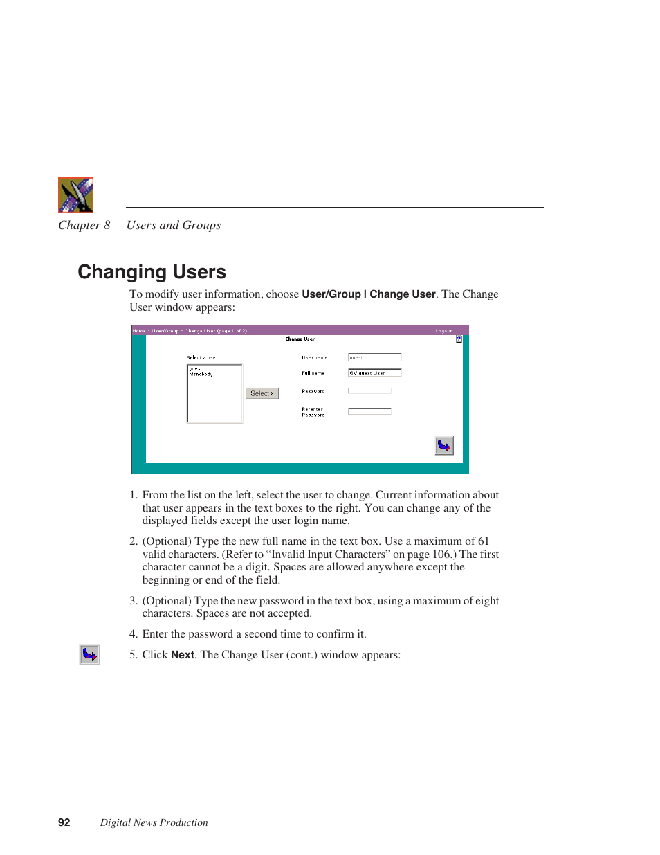 Changing users | Grass Valley Network Attached Storage System Serial ATA Network User Guide v.1.0.06 User Manual | Page 93 / 123