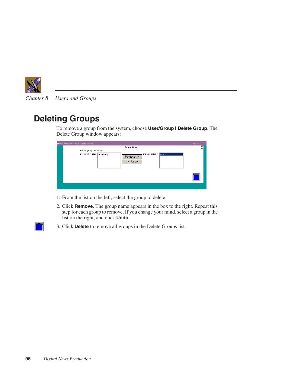 Deleting groups | Grass Valley Network Attached Storage System Serial ATA Network User Guide v.1.0.06 User Manual | Page 97 / 123