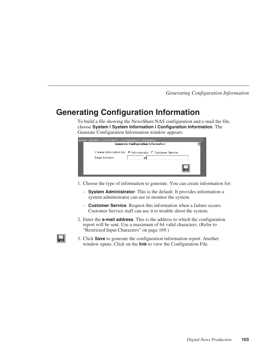 Generating configuration information | Grass Valley Network Attached Storage System Serial ATA Network User Guide v.1.0.04 User Manual | Page 104 / 195