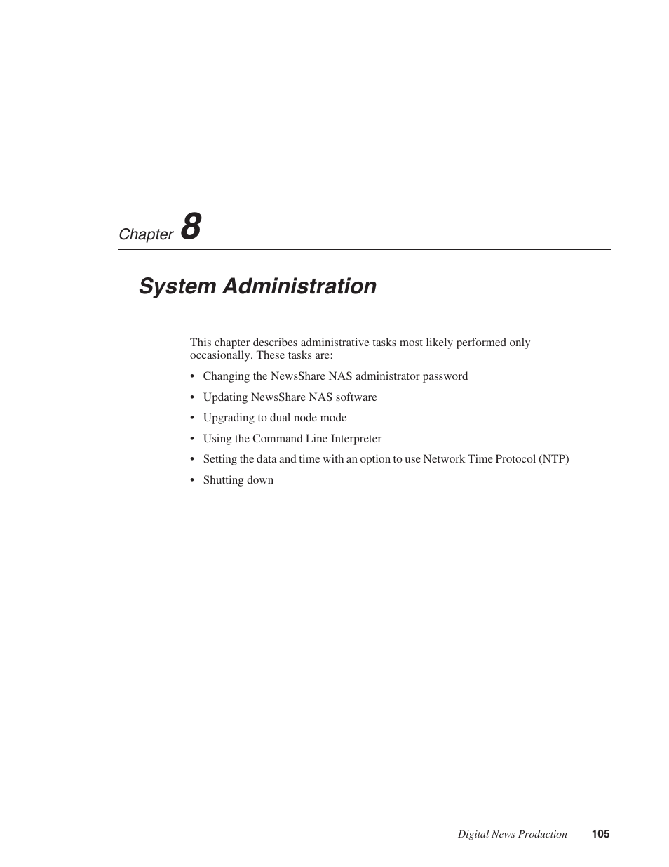 Chapter 8: system administration, Chapter 8, System administration | Grass Valley Network Attached Storage System Serial ATA Network User Guide v.1.0.04 User Manual | Page 106 / 195