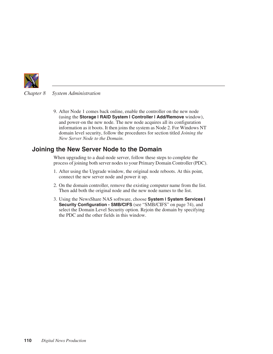 Joining the new server node to the domain | Grass Valley Network Attached Storage System Serial ATA Network User Guide v.1.0.04 User Manual | Page 111 / 195