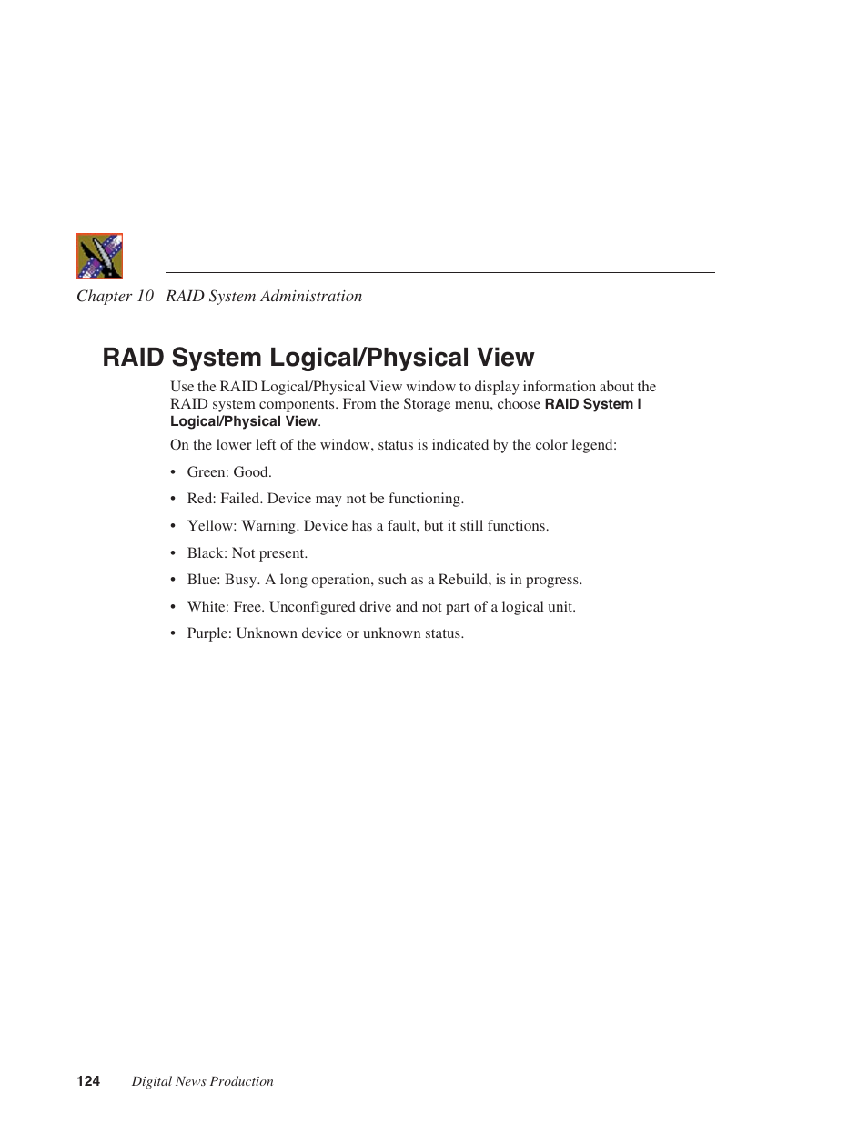 Raid system logical/physical view | Grass Valley Network Attached Storage System Serial ATA Network User Guide v.1.0.04 User Manual | Page 125 / 195