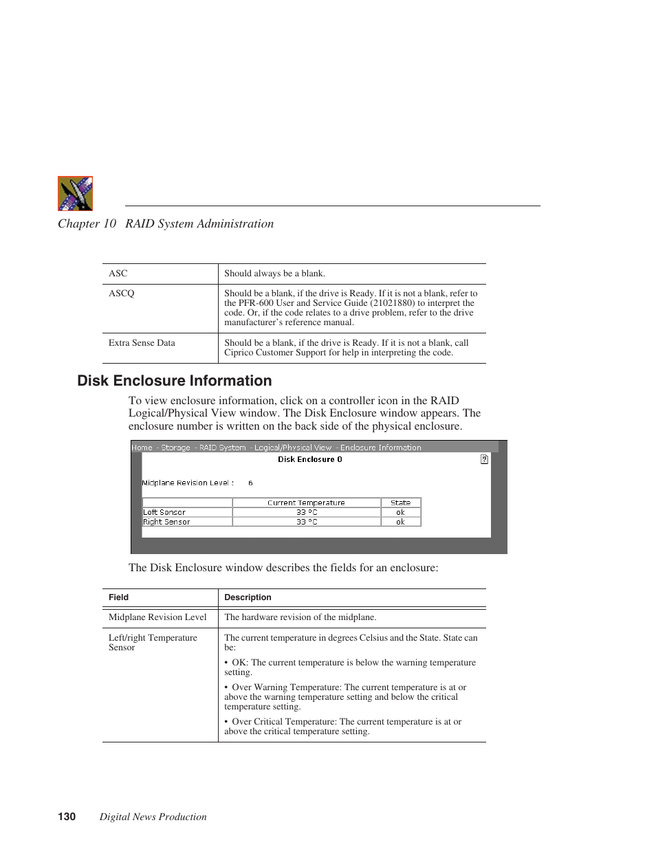Disk enclosure information | Grass Valley Network Attached Storage System Serial ATA Network User Guide v.1.0.04 User Manual | Page 131 / 195