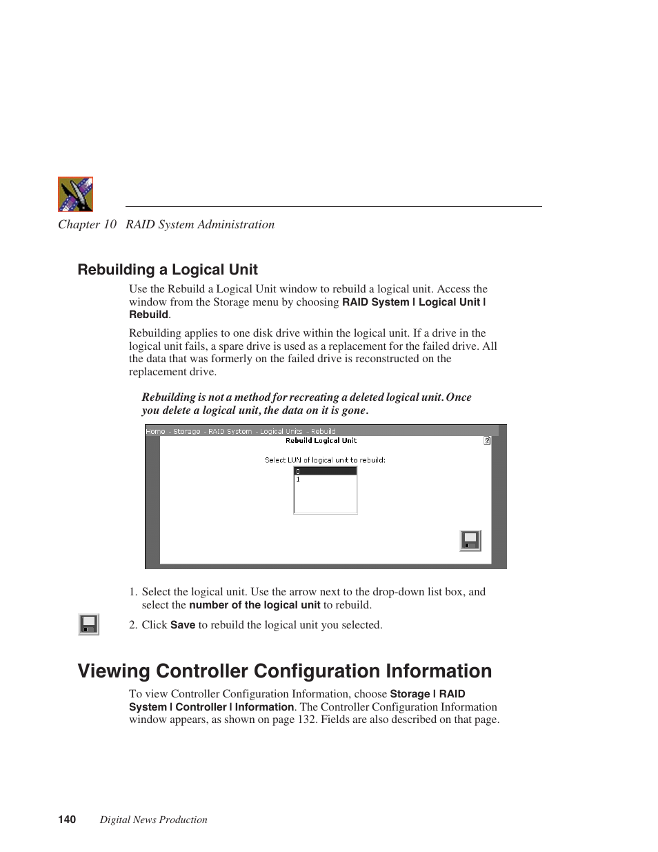 Rebuilding a logical unit, Viewing controller configuration information | Grass Valley Network Attached Storage System Serial ATA Network User Guide v.1.0.04 User Manual | Page 141 / 195