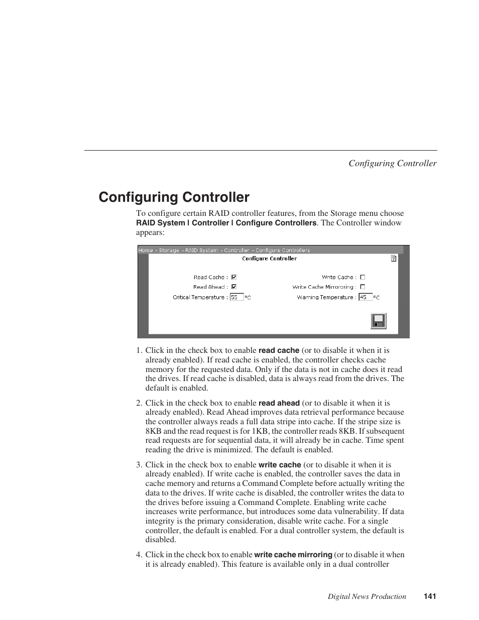 Configuring controller | Grass Valley Network Attached Storage System Serial ATA Network User Guide v.1.0.04 User Manual | Page 142 / 195