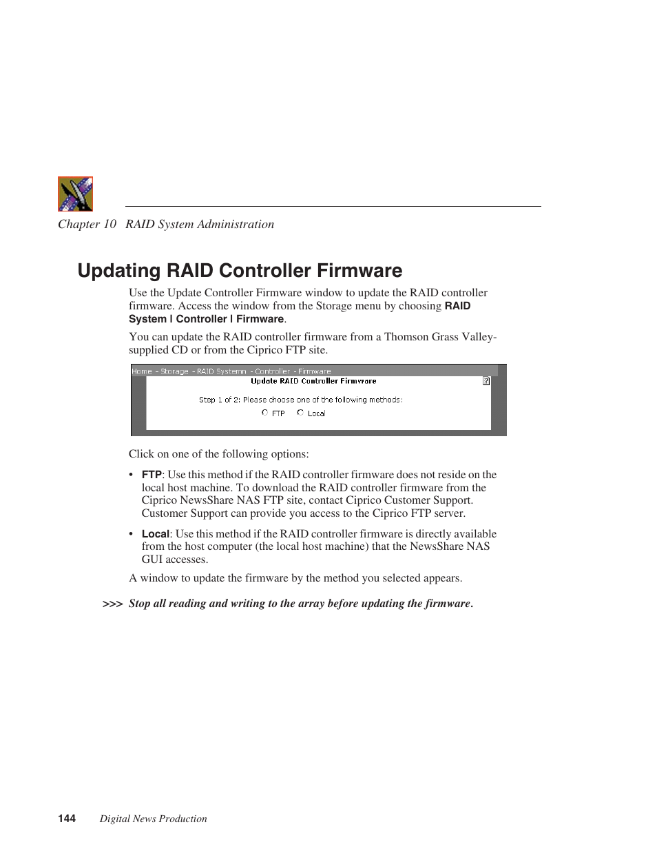 Updating raid controller firmware | Grass Valley Network Attached Storage System Serial ATA Network User Guide v.1.0.04 User Manual | Page 145 / 195