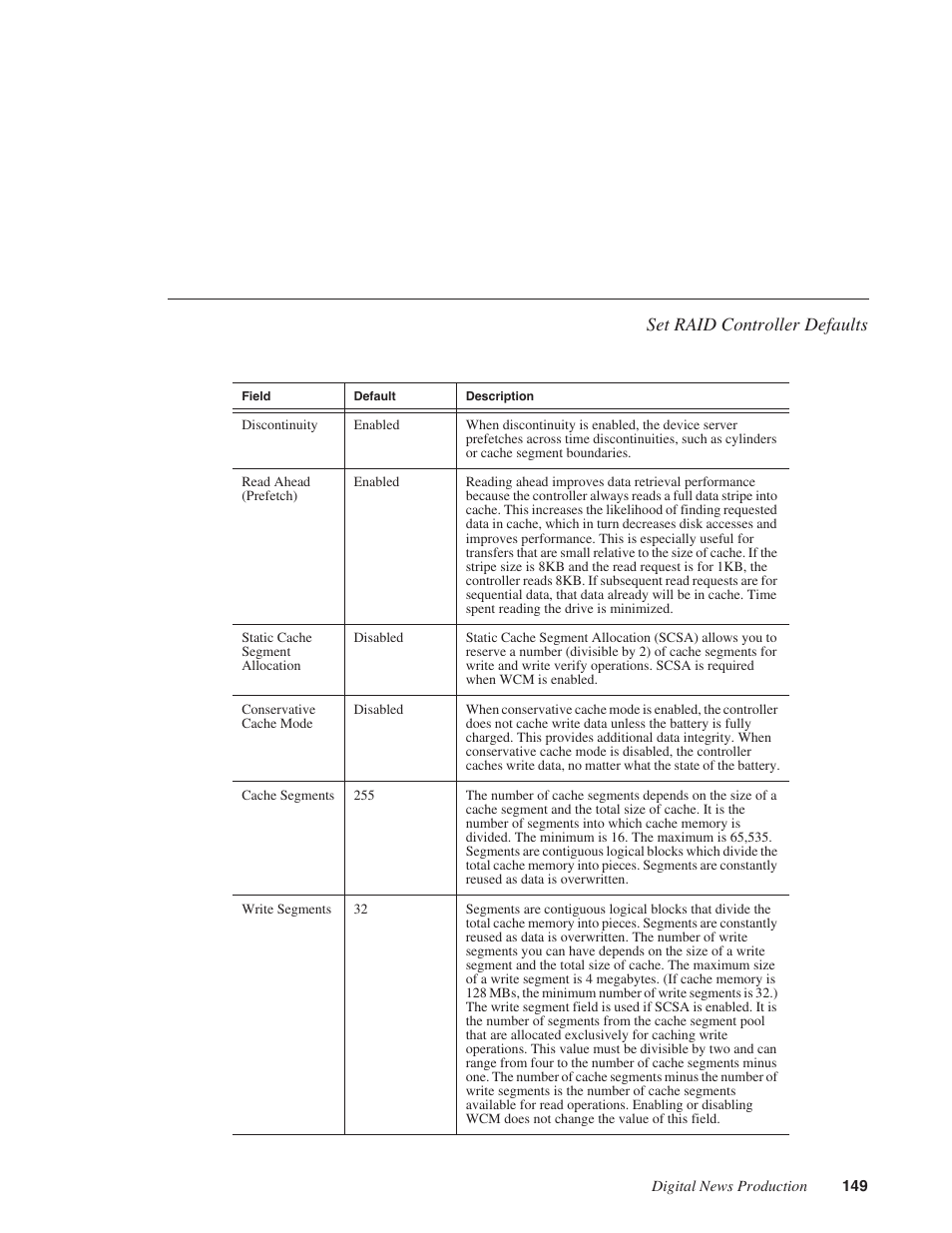 Set raid controller defaults | Grass Valley Network Attached Storage System Serial ATA Network User Guide v.1.0.04 User Manual | Page 150 / 195