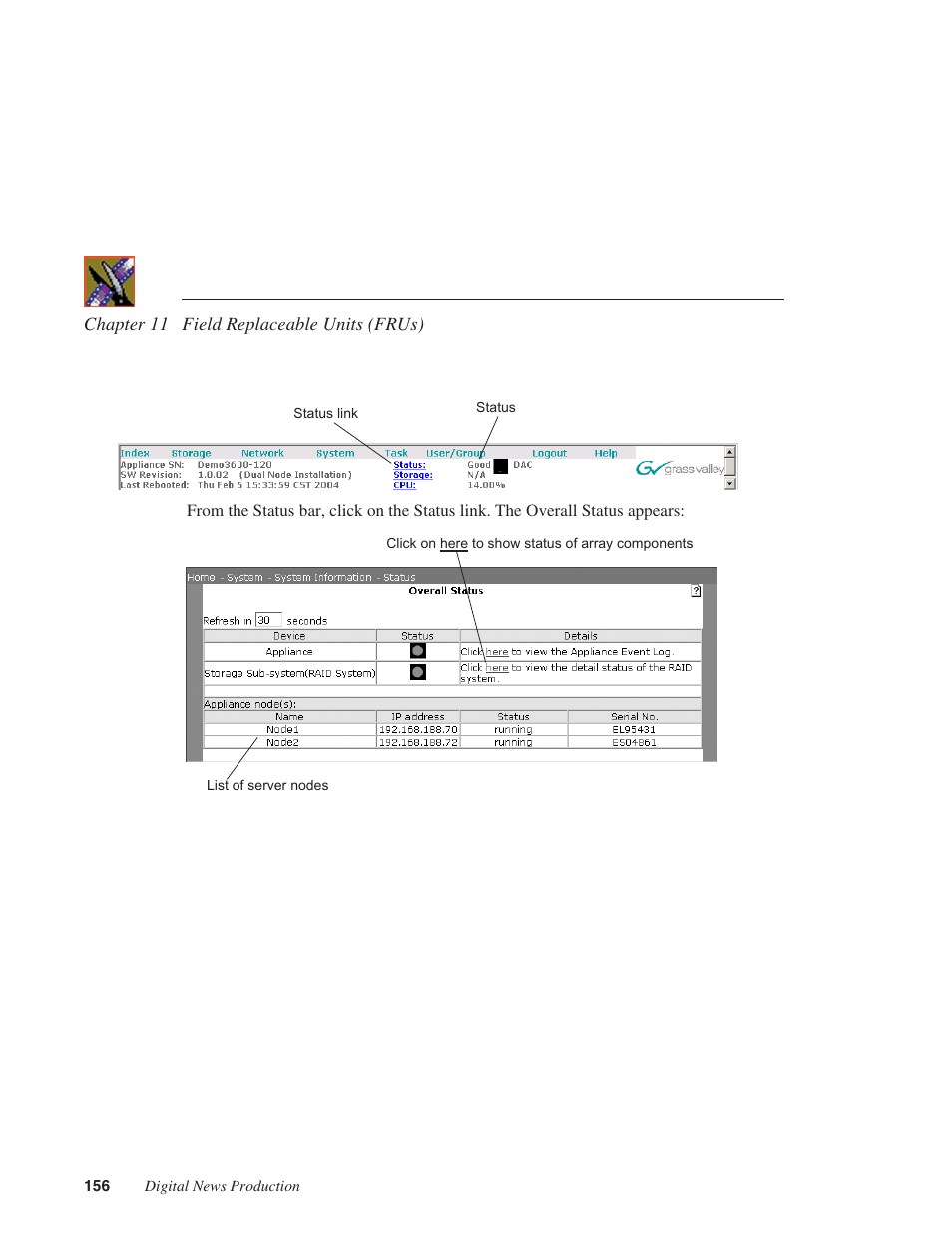 Grass Valley Network Attached Storage System Serial ATA Network User Guide v.1.0.04 User Manual | Page 157 / 195