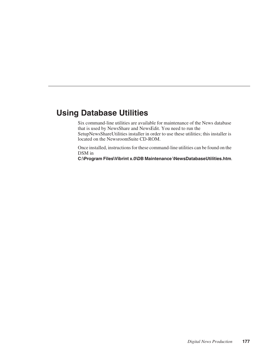 Using database utilities | Grass Valley Network Attached Storage System Serial ATA Network User Guide v.1.0.04 User Manual | Page 178 / 195